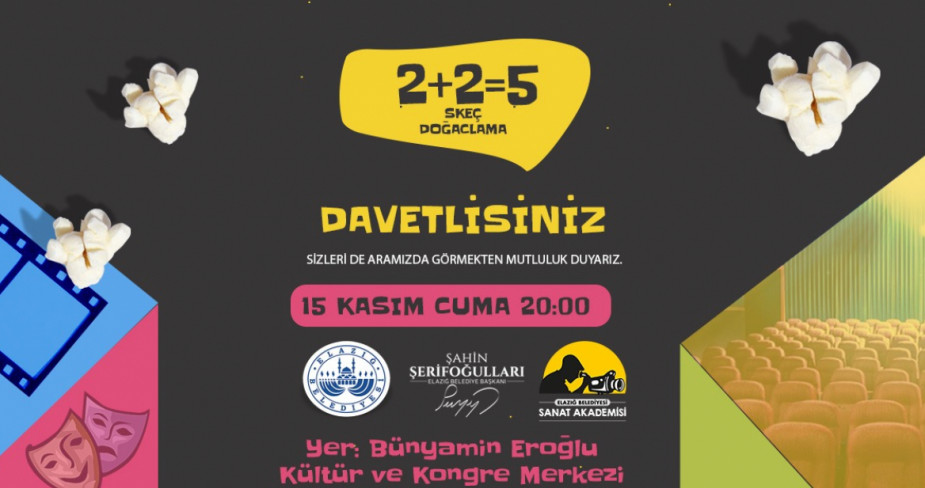 Elazığ Belediyesi Tarafından “2+2=5” İsimli Gösteri Sahnelenecek